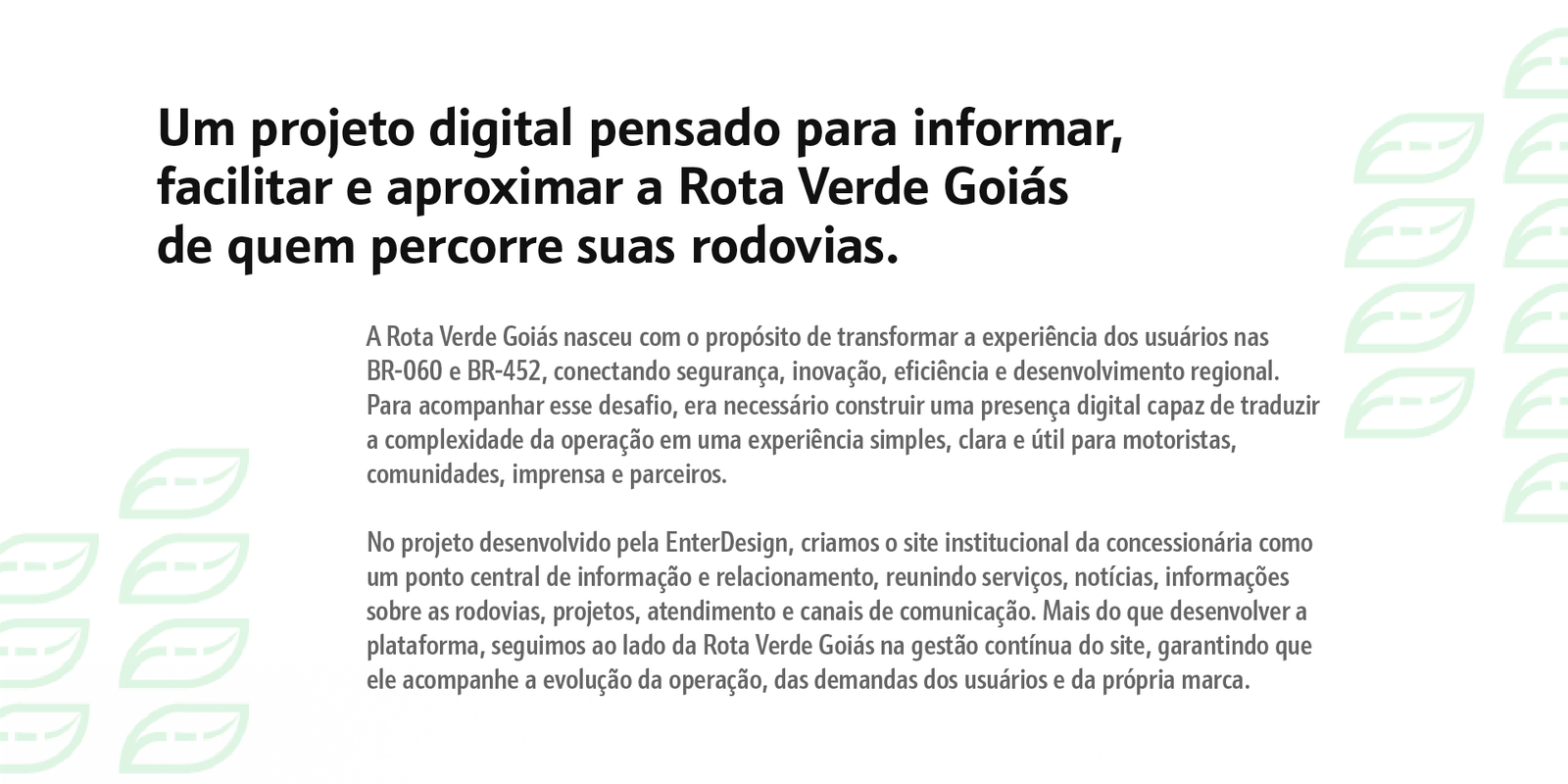 Case Rota Verde Goiás | EnterDesign